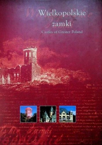 Wielkopolskie zamki