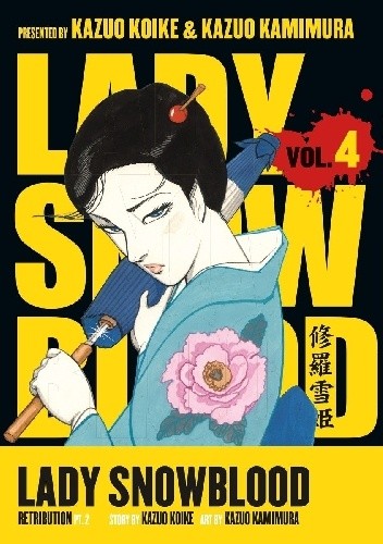 Lady Snowblood, Vol. 4: Retribution, Part 2