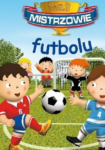 Mali Mistrzowie futbolu