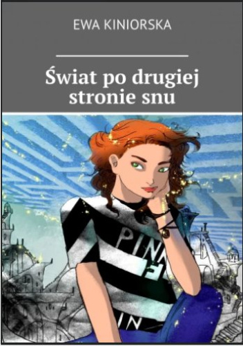 Świat po drugiej stronie snu