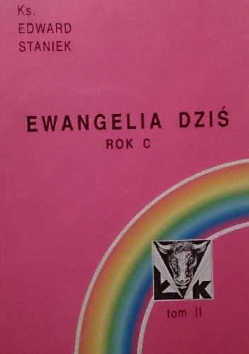 Ewangelia dziś. Rok C tom II
