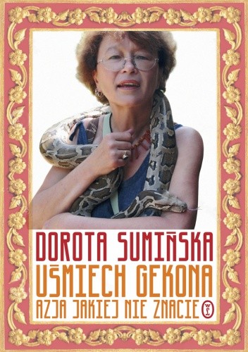 Uśmiech gekona. Azja jakiej nie znacie