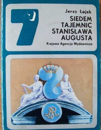Siedem tajemnic Stanisława Augusta