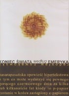 Koniec świata według Emeryka