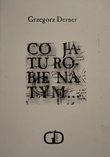Co ja tu robię na tym...