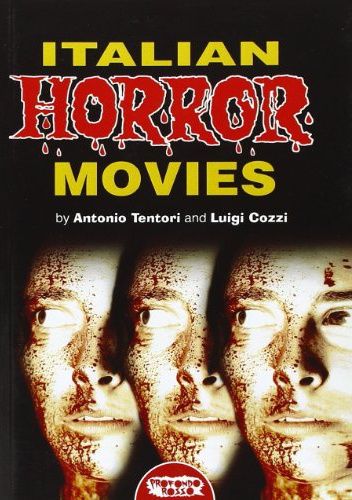 Italian Horror Movies 1960 - 2012