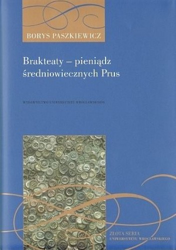 Brakteaty pieniądz średniowiecznych Prus