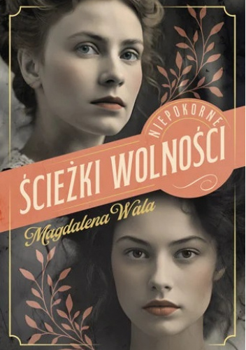 Ścieżki wolności