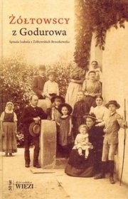 Żółtowscy z Godurowa