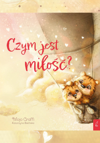 Czym jest miłość?
