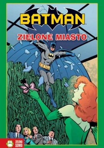 Batman. Zielone miasto