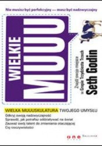 Wielkie muuu. Nie musisz być perfekcyjny - masz być nadzwyczajny