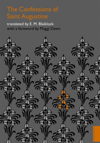 The Confessions of Saint Augustine