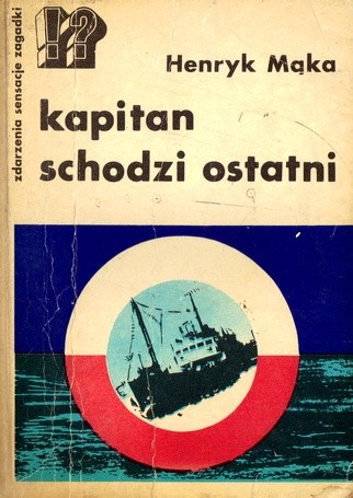 Kapitan schodzi ostatni