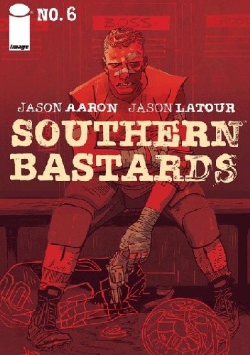 Southern Bastards #6