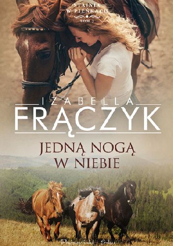 Jedną nogą w niebie