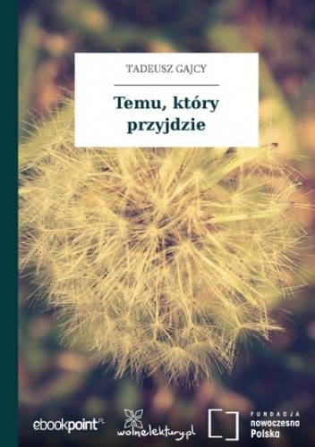 Temu, który przyjdzie