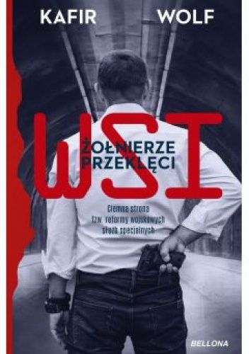 WSI. Żołnierze przeklęci
