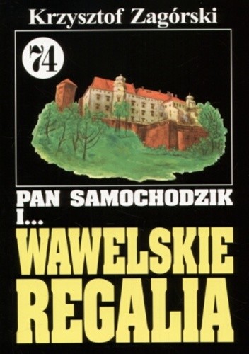 Pan Samochodzik i wawelskie regalia