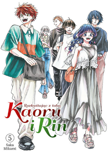 Kaoru i Rin. Rozkwitając z tobą #5