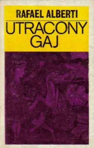 Utracony Gaj
