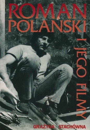 Roman Polański i jego filmy