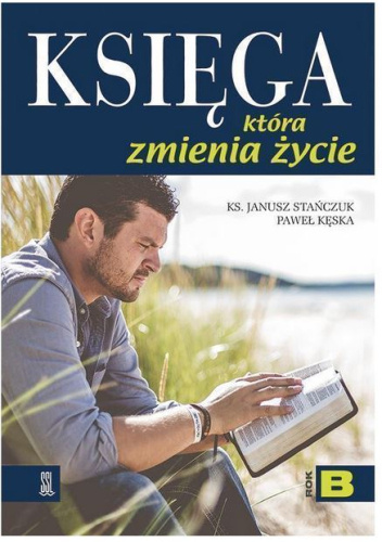 Księga, która zmienia życie. Rok B