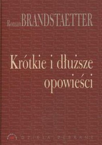 Krótkie i dłuższe opowieści