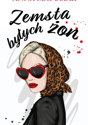 Zemsta byłych żon