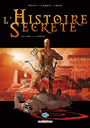 L'Histoire secrète: Genèse