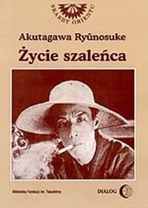 Życie szaleńca i inne opowiadania