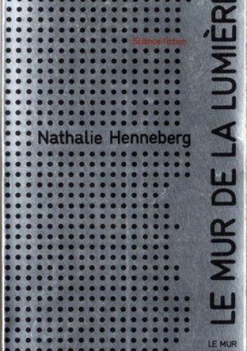 Le Mur de la lumière
