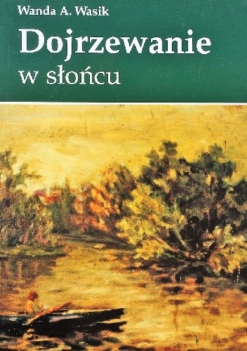 Dojrzewanie w słońcu