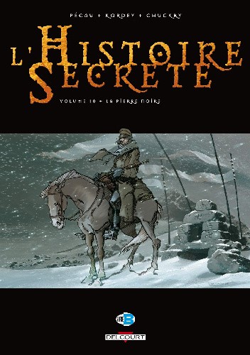 L'Histoire secrète: La Pierre noire