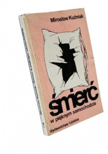 Śmierć w pięknym samochodzie