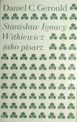 Stanisław Ignacy Witkiewicz jako pisarz