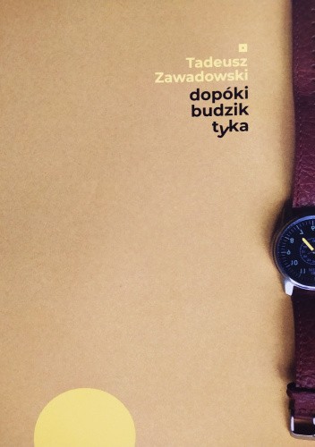 dopóki budzik tyka