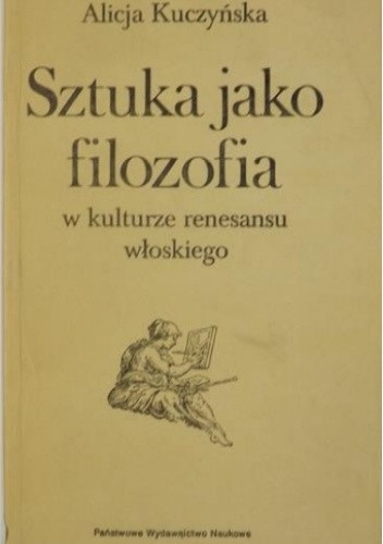 Sztuka jako filozofia w kulturze renesansu włoskiego