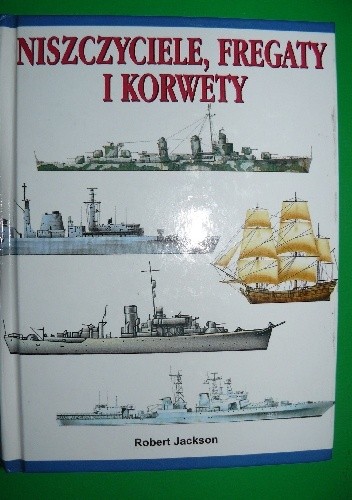 Niszczyciele, fregaty i korwety