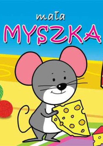 Mała myszka.