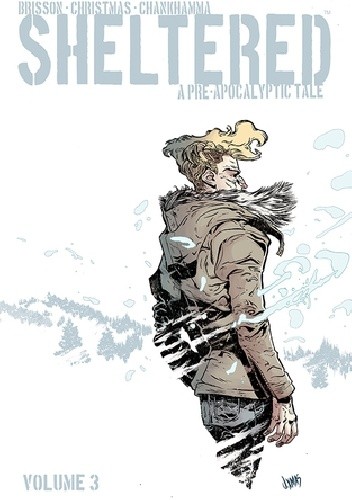 Sheltered Volume 3