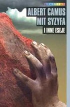 Mit Syzyfa i inne eseje