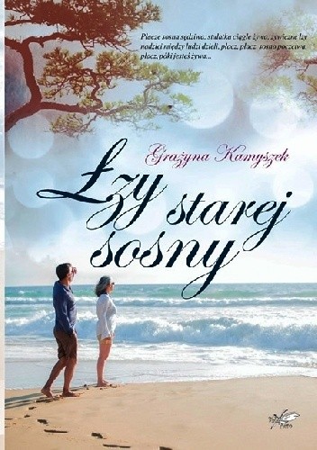 Łzy starej sosny