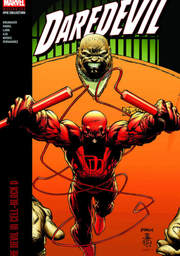 Daredevil Modern Era Epic Collection. The Devil in Cell-Block D