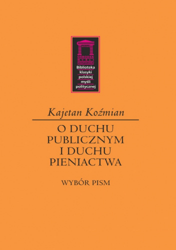 O duchu publicznym i duchu pieniactwa