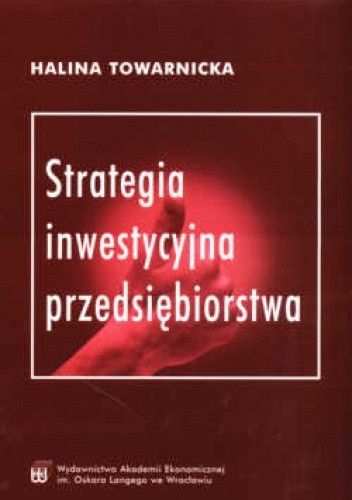 Strategia inwestycyjna przedsiębiorstwa