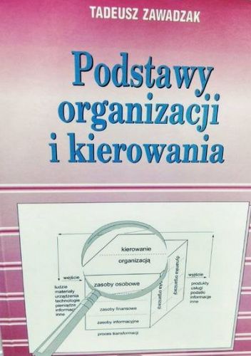 Podstawy organizacji i kierowania