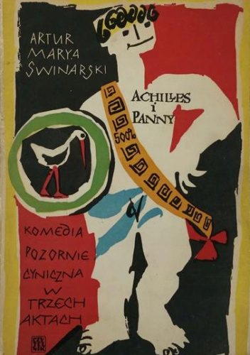 Achilles i panny. Komedia pozornie cyniczna w trzech aktach