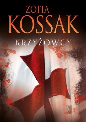 Krzyżowcy, tom 1 i 2