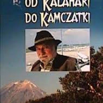 Od Kalahari do Kamczatki